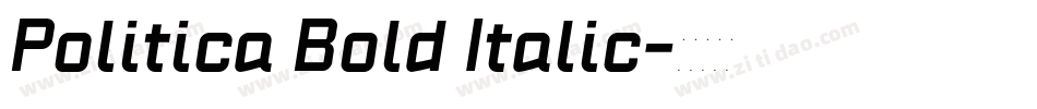 Politica Bold Italic字体转换